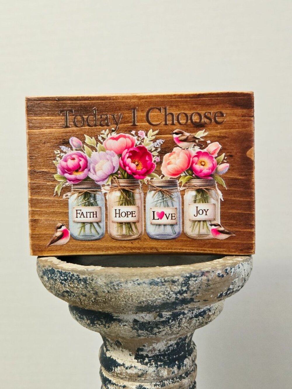 Hand Crafted Mini Wood Sign, Faith Decor "Today I Choose" Tiered Tray Home Decor